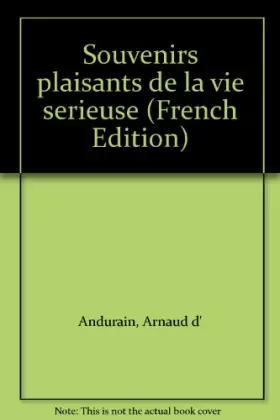 Couverture du produit · Souvenirs plaisants de la vie sérieuse