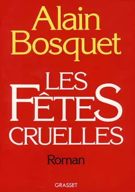 Couverture du produit · Les Trente premières années, Tome 3 : Les Fêtes cruelles