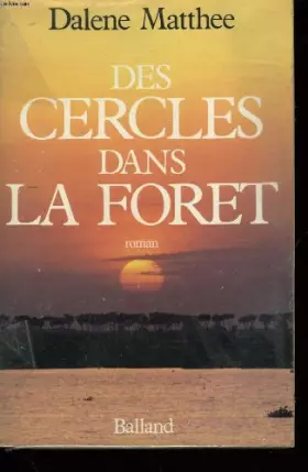 Couverture du produit · Des Cercles Dans La Foret
