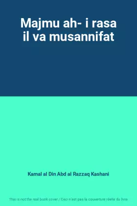 Couverture du produit · Majmu ah- i rasa il va musannifat