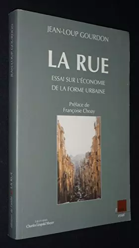Couverture du produit · La rue- Essai sur l'économie de la forme urbaine