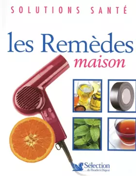 Couverture du produit · LES REMEDES MAISON