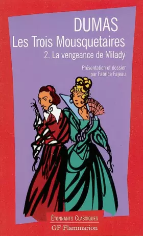 Couverture du produit · Les Trois mousquetaires, tome 2 : La Vengeance de Milady