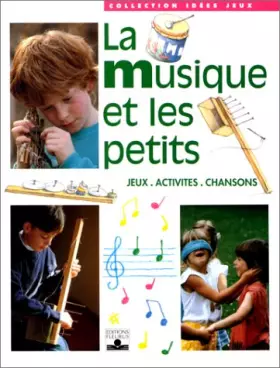 Couverture du produit · La Musique et les petits