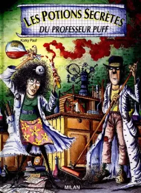 Couverture du produit · Les potions secrètes du Professeur Puff