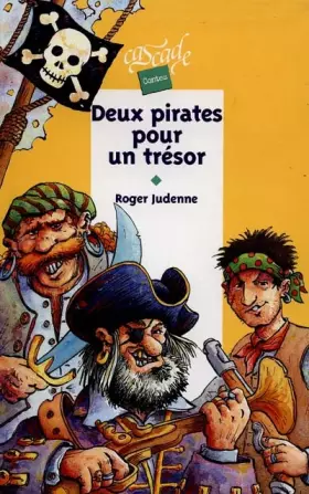 Couverture du produit · Deux pirates pour un trésor
