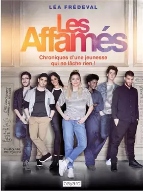 Couverture du produit · Les affamés: chroniques d'une jeunesse qui ne lâche rien