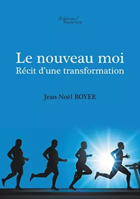 Couverture du produit · Le nouveau moi: Récit d'une transformation