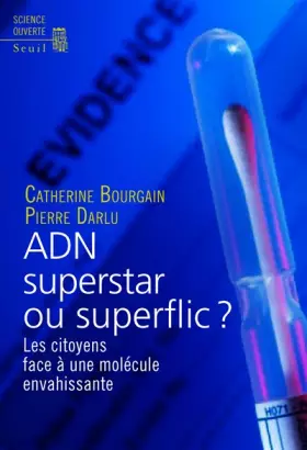 Couverture du produit · ADN superstar ou superflic ?. Les citoyens face à