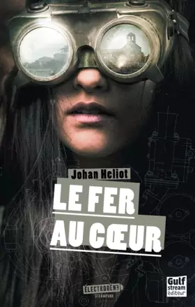 Couverture du produit · Le Fer au coeur