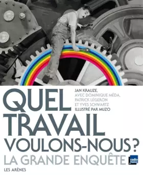 Couverture du produit · Quel travail voulons-nous ?