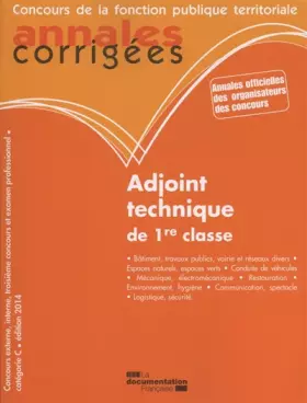 Couverture du produit · Adjoint technique de 1e classe - 2014