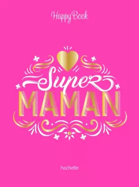 Couverture du produit · Super maman