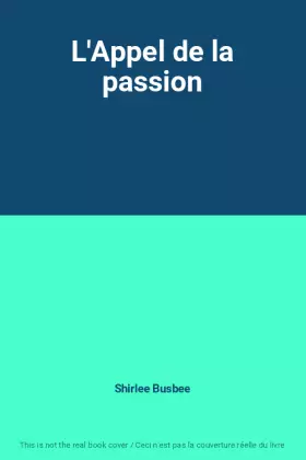 Couverture du produit · L'Appel de la passion