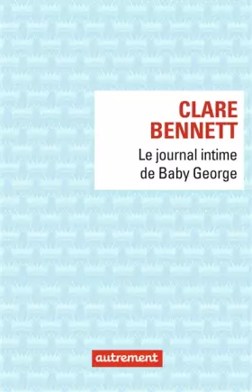 Couverture du produit · Le journal intime de Baby George