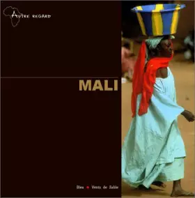 Couverture du produit · Mali, autre regard