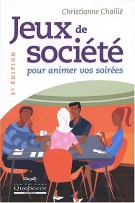 Couverture du produit · Jeux de société : Pour animer vos soirées