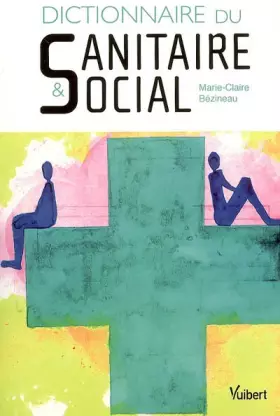 Couverture du produit · Dictionnaire sanitaire et social
