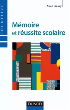 Couverture du produit · Mémoire et réussite scolaire - 3ème édition