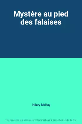 Couverture du produit · Mystère au pied des falaises