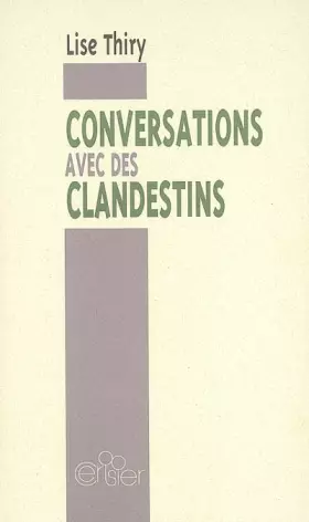 Couverture du produit · Conversations avec des clandestins