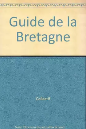 Couverture du produit · Guide de la Bretagne