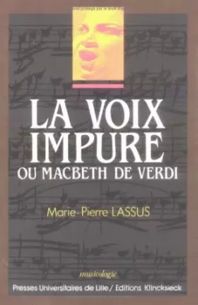 Couverture du produit · Voix impure ou macbeth de verdi