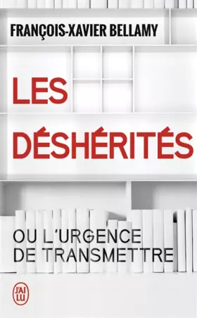 Couverture du produit · Les déshérités: ou l'urgence de transmettre