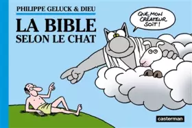 Couverture du produit · Le Chat T 18 - la Bible Selon le Chat (Intégrale)