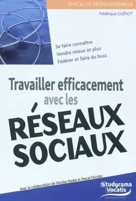Couverture du produit · Travailler efficacement avec les réseaux sociaux