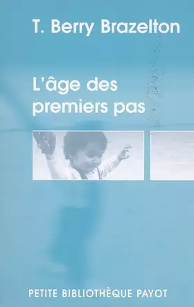 Couverture du produit · L'âge des premiers pas : Une déclaration d'indépendance