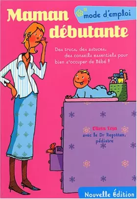 Couverture du produit · Maman débutante, mode d'emploi