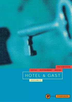 Couverture du produit · Hotel und Gast - Fachwissen - Hotel Restaurant Küche (Lernmaterialien)