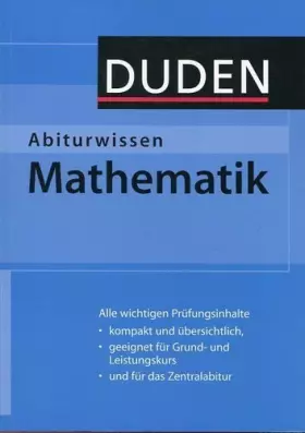Couverture du produit · Duden Abiturwissen Mathematik (Duden Abiturwissen)