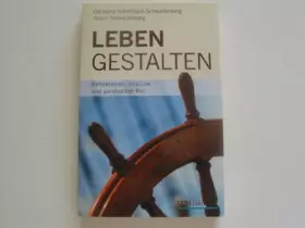 Couverture du produit · Leben gestalten: Reflektionen, Impulse und juristischer Rat