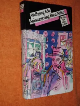 Couverture du produit · Ein Fall für Perry Clifton: Spionagering Rosa Nelke