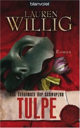 Couverture du produit · Das Geheimnis der schwarzen Tulpe