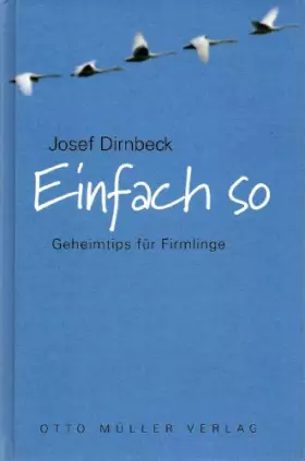 Couverture du produit · Einfach so. Geheimtips für Firmlinge