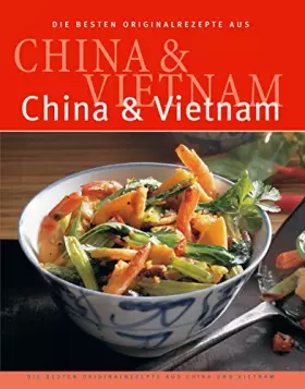 Couverture du produit · Die besten Originalrezepte aus China und Vietnam