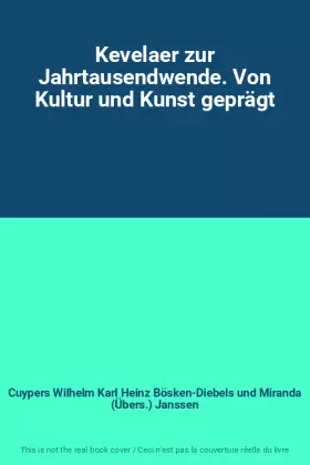 Couverture du produit · Kevelaer zur Jahrtausendwende. Von Kultur und Kunst geprägt