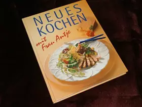 Couverture du produit · Neues Kochen mit Frau Antje.