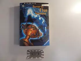 Couverture du produit · Bevor die Flut kommt. ( Ab 13 J.).