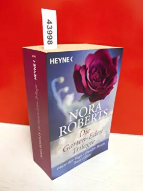 Couverture du produit · Die Garten-Eden-Trilogie: Blüte der Tage - Dunkle Rosen - Rote Lilien