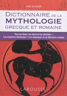 Couverture du produit · Dictionnaire de la mythologie grecque et romaine