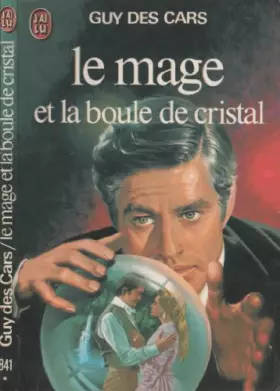 Couverture du produit · Le mage et la boule de cristal