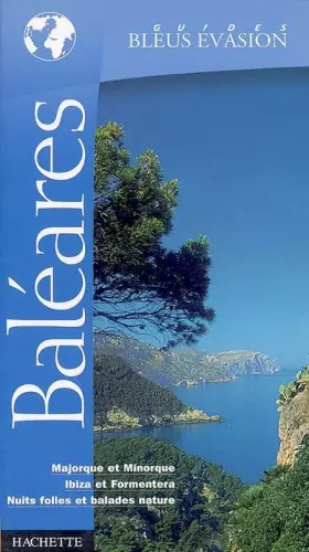 Couverture du produit · Guide Bleu Évasion : Baléares