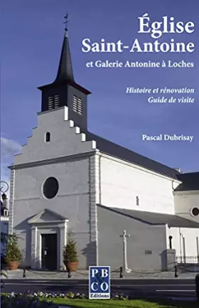 Couverture du produit · Église Saint-Antoine et galerie Antonine à Loches