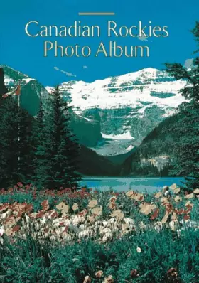 Couverture du produit · Canadian Rockies Photo Album