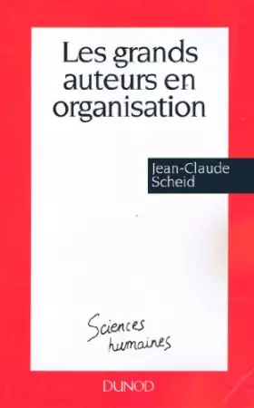 Couverture du produit · Les grands auteurs en organisation
