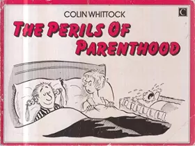 Couverture du produit · PERILS OF PARENTHOOD